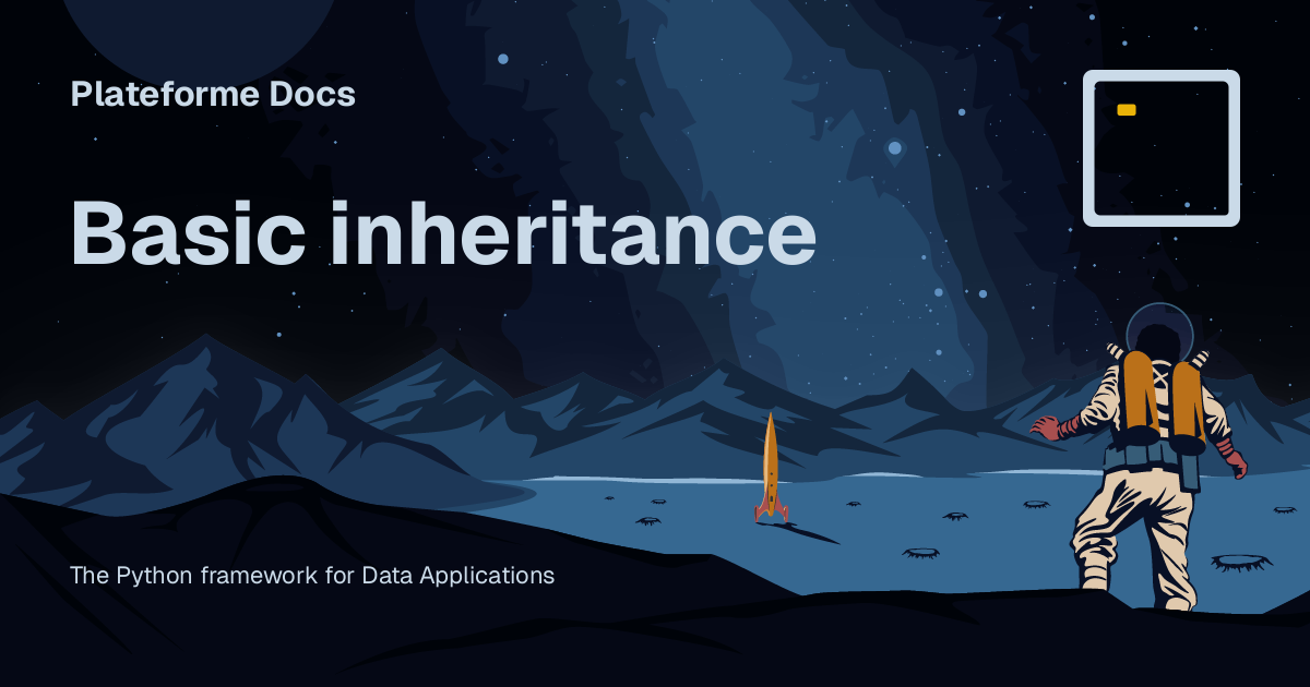 Basic inheritance - Plateforme Docs